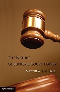 portada The Nature of Supreme Court Power (en Inglés)