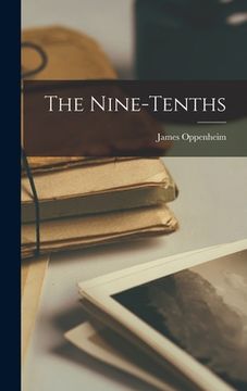 portada The Nine-Tenths (in English)