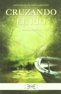 portada Cruzando el rio (in Spanish)