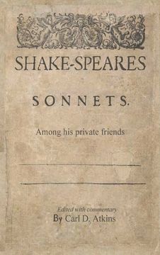 portada Shakespeare's Sonnets Among His Private Friends (en Inglés)