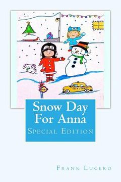 portada Snow Day For Anna: Special Edition (en Inglés)