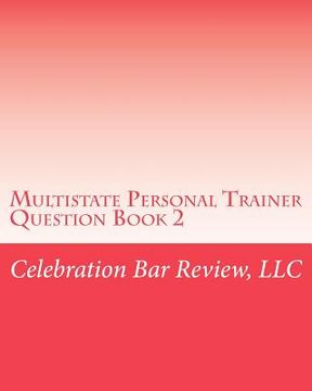 portada Multistate Personal Trainer Question Book 2: Evidence, Torts, Contracts & Sales (in English)