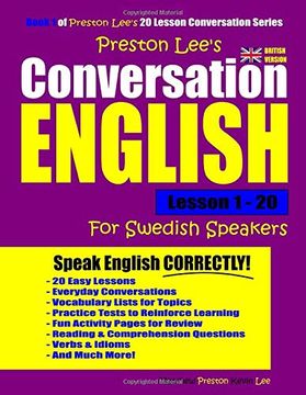 portada Preston Lee's Conversation English for Swedish Speakers Lesson 1 - 20 (British Version) (en Inglés)