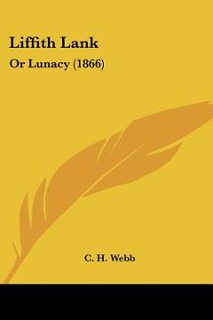 portada liffith lank: or lunacy (1866) (en Inglés)