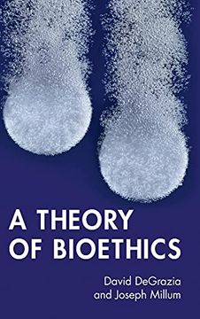 portada A Theory of Bioethics (en Inglés)