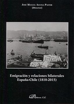 portada Emigración y Relaciones Bilaterales España-Chile. 1810-2015