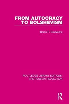 portada From Autocracy to Bolshevism (en Inglés)