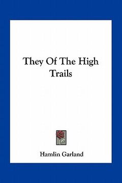 portada they of the high trails (en Inglés)