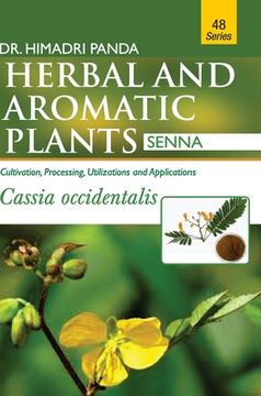 portada HERBAL AND AROMATIC PLANTS - 48. Cassia occidentalis (Senna) (in English)