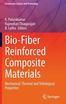 portada Bio-Fiber Reinforced Composite Materials: Mechanical, Thermal and Tribological Properties (en Inglés)