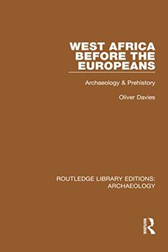 portada West Africa Before the Europeans: Archaeology & Prehistory (en Inglés)