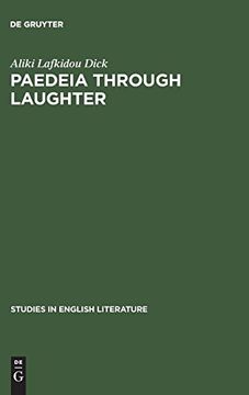 portada Paedeia Through Laughter (Studies in English Literature) (en Inglés)
