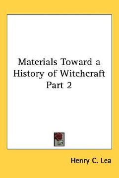 portada materials toward a history of witchcraft part 2 (in English)
