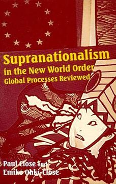 portada Supranationalism in the new World Order: Global Processes Reviewed (en Inglés)