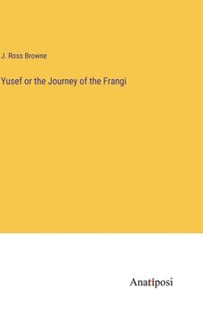 portada Yusef or the Journey of the Frangi