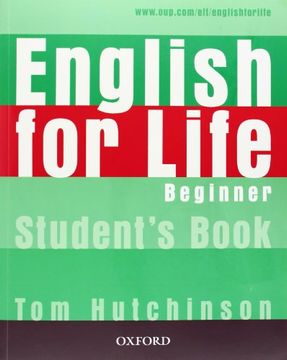 portada English for Life: Beginner: Student's Book With Multirom Pack: General English Four-Skills Course for Adults 
