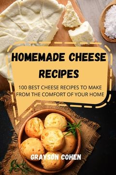 portada Homemade Cheese Recipes (en Inglés)