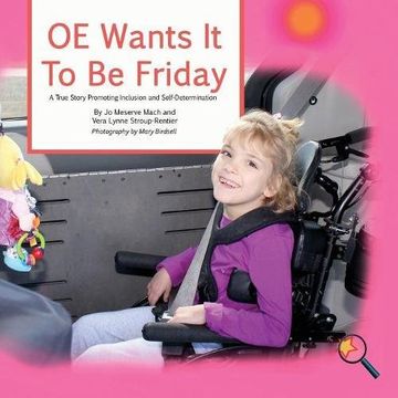 portada OE Wants It To Be Friday: A True Story Promoting Inclusion and Self-Determination