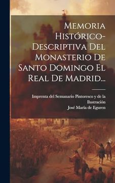portada Memoria Histórico-Descriptiva del Monasterio de Santo Domingo el Real de Madrid.
