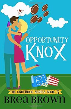 portada Opportunity Knox (The Underdog Series) (en Inglés)