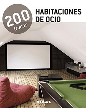 portada 200 Trucos en Decoración Habitaciones de Ocio (in Spanish)