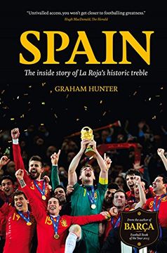 portada Spain: The Inside Story of La Roja's Historic Treble