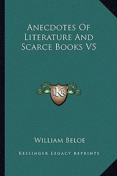 portada anecdotes of literature and scarce books v5