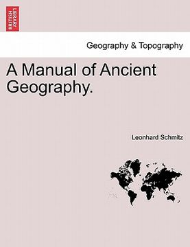 portada A Manual of Ancient Geography. (en Inglés)