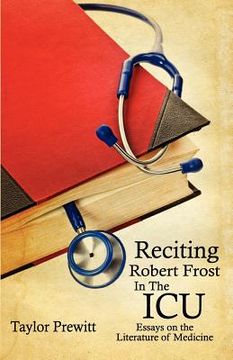 portada reciting robert frost in the icu (en Inglés)