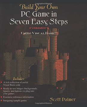 portada Build Your own pc Game in Seven Easy Steps: Using Visual Basic (en Inglés)