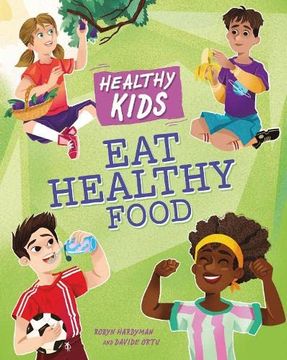 portada Eat Healthy Food (Healthy Kids)