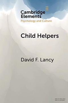 portada Child Helpers (Elements in Psychology and Culture) (en Inglés)