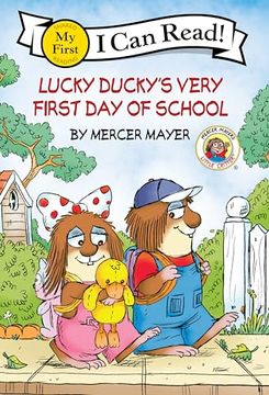 portada Little Critter: Lucky Ducky's Very First Day of School (en Inglés)