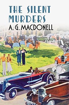 portada Silent Murders (The Fonthill Complete a. G. Macdonell Series) (en Inglés)