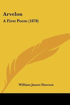 portada arvelon: a first poem (1878) (en Inglés)