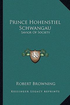 portada prince hohenstiel schwangau: savior of society (en Inglés)