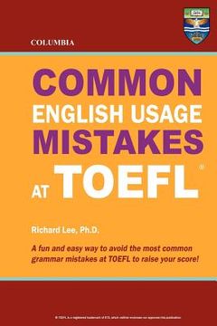 portada Columbia Common English Usage Mistakes at Toefl 