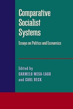 portada comparative socialist systems: essays on politics and economics (en Inglés)