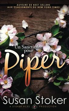 portada Un Sanctuaire Pour Piper: 4 (Forces Très Spéciales: L’Héritage) (en Francés)