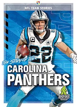 portada The Story of the Carolina Panthers (Nfl Team Stories) (en Inglés)