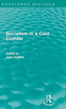 portada Socialism in a Cold Climate (Routledge Revivals)