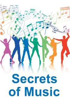 portada Secrets of Music: A collection of articles (en Inglés)
