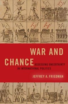 portada War and Chance: Assessing Uncertainty in International Politics (Bridging the Gap) (en Inglés)