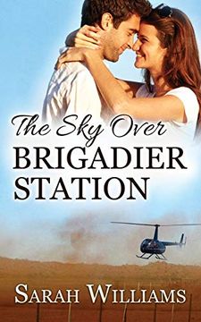 portada The sky Over Brigadier Station (Brigadier Station Series) (en Inglés)