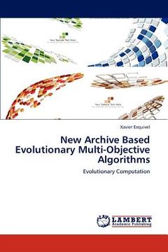 portada new archive based evolutionary multi-objective algorithms (en Inglés)