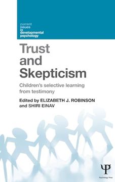 portada Trust and Skepticism: Children's Selective Learning From Testimony (Current Issues in Developmental Psychology) (en Inglés)