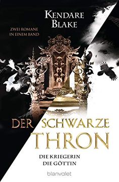 portada Der Schwarze Thron - die Kriegerin / die Göttin: Zwei Romane in Einem Band (Der Schwarze Thron? Doppelband, Band 2) (in German)
