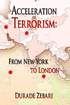 portada acceleration of terrorism: from new york to london (en Inglés)