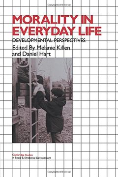 portada Morality in Everyday Life Paperback: Developmental Perspectives (Cambridge Studies in Social and Emotional Development) (en Inglés)