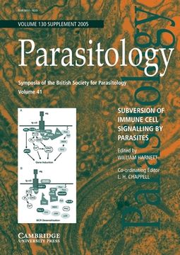 portada subversion of immune cell signalling by parasites: volume 41, symposia of the british society for parasitology (en Inglés)